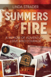Summers of Fire by Linda Strader
